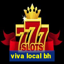 viva local bh