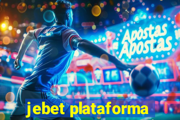 jebet plataforma