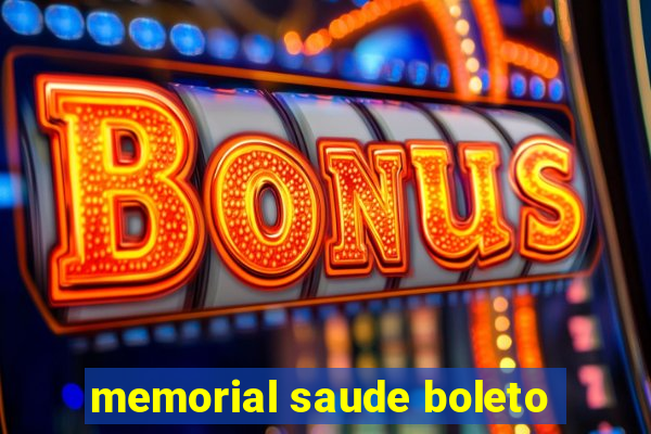 memorial saude boleto