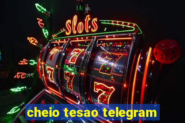 cheio tesao telegram