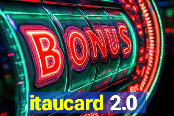 itaucard 2.0