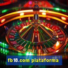 fb18.com plataforma