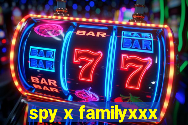 spy x familyxxx