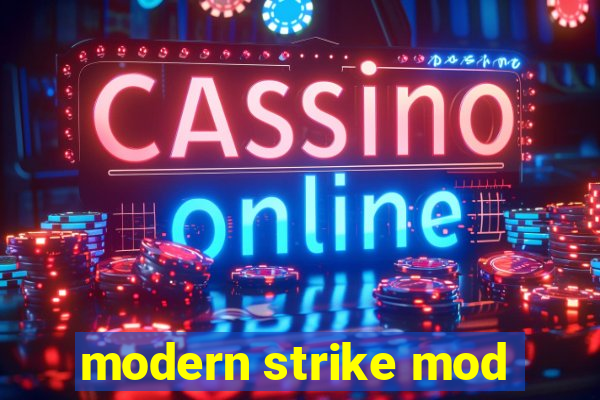 modern strike mod