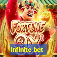 infinite bet