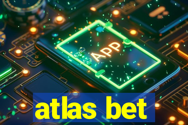 atlas bet