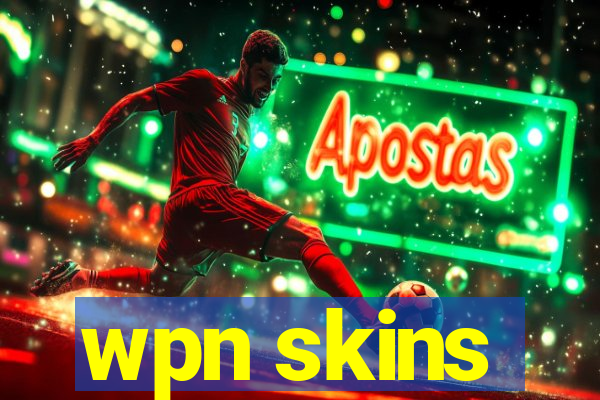 wpn skins