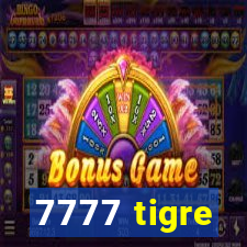 7777 tigre