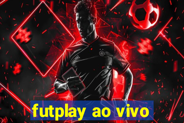 futplay ao vivo