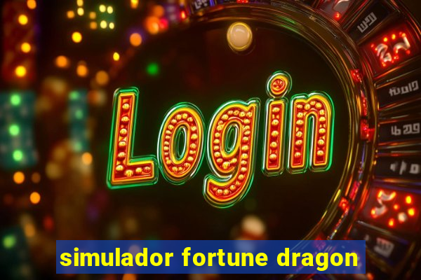 simulador fortune dragon