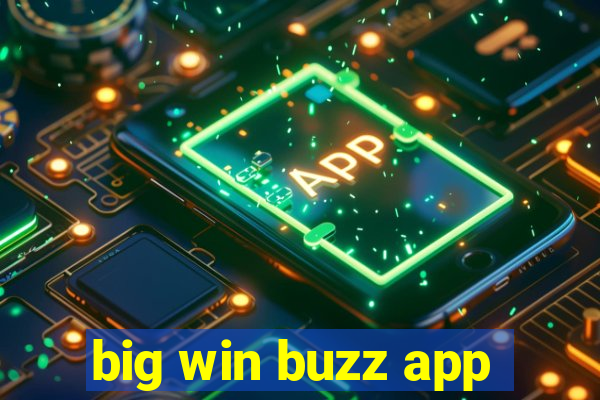 big win buzz app