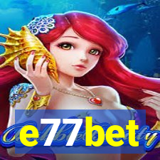 e77bet