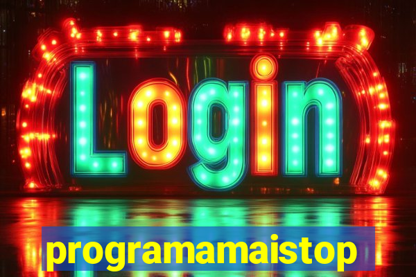 programamaistop