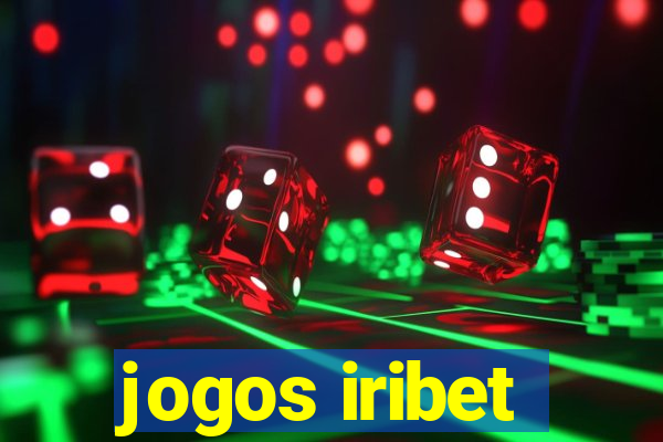 jogos iribet