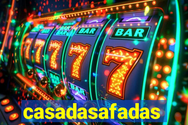 casadasafadas