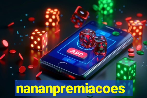 nananpremiacoes