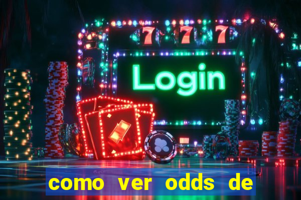 como ver odds de jogos passados