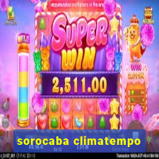 sorocaba climatempo