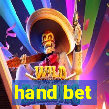 hand bet