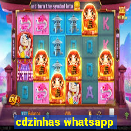 cdzinhas whatsapp