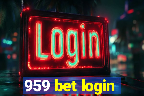 959 bet login