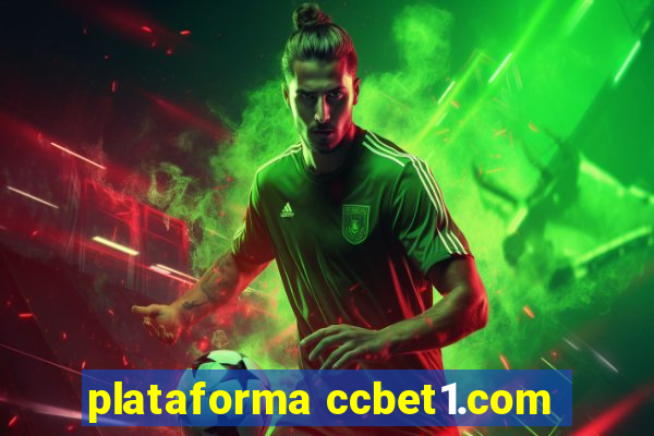 plataforma ccbet1.com