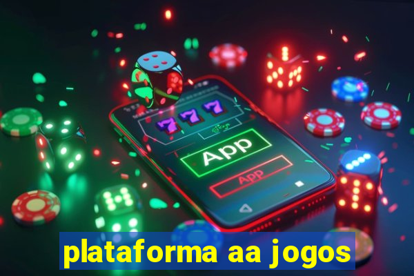 plataforma aa jogos