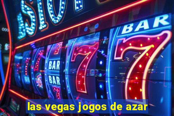 las vegas jogos de azar