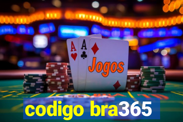 codigo bra365