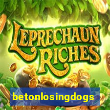 betonlosingdogs