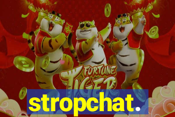 stropchat.