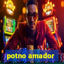 potno amador