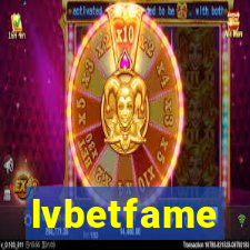 lvbetfame