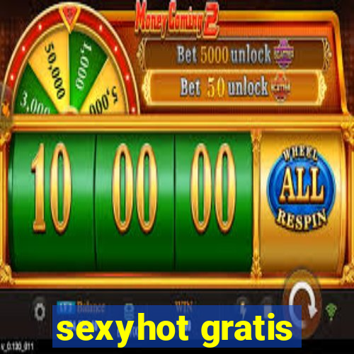 sexyhot gratis