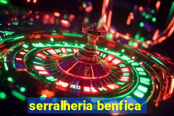 serralheria benfica