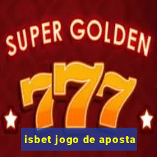 isbet jogo de aposta