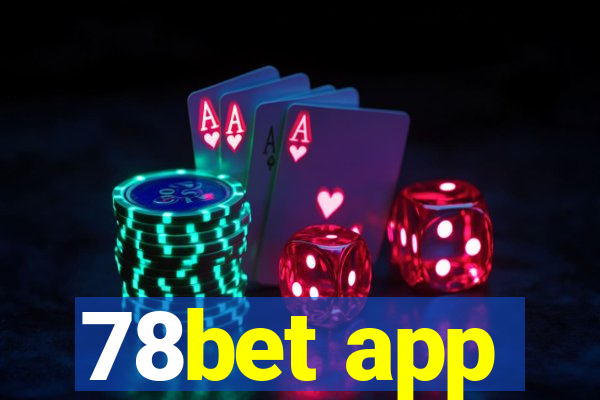 78bet app