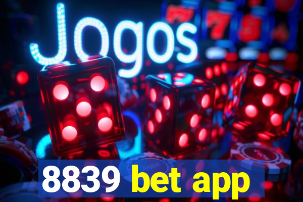 8839 bet app