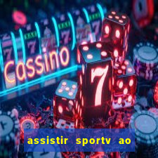 assistir sportv ao vivo futemax