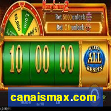 canaismax.com