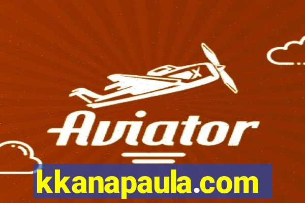 kkanapaula.com