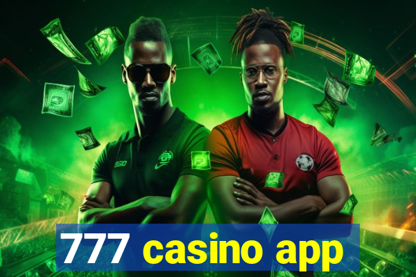 777 casino app