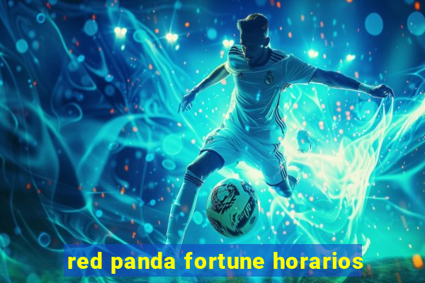 red panda fortune horarios