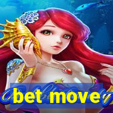 bet move