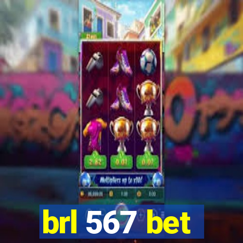 brl 567 bet