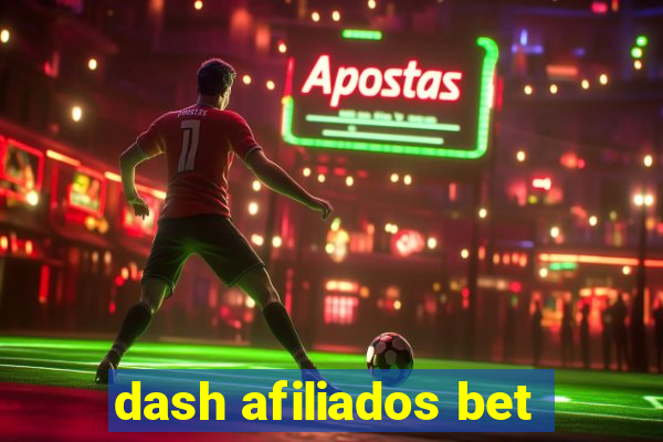 dash afiliados bet