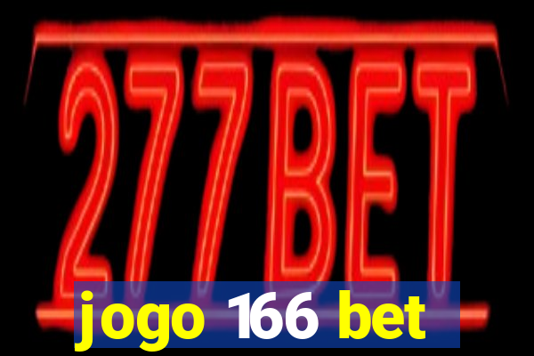 jogo 166 bet