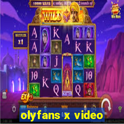 olyfans x video