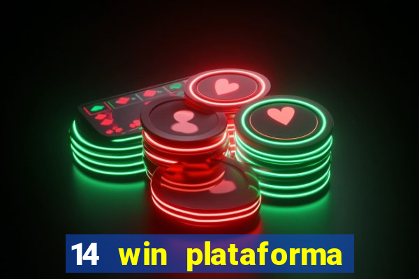 14 win plataforma de jogos