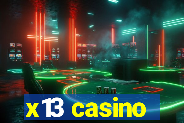 x13 casino